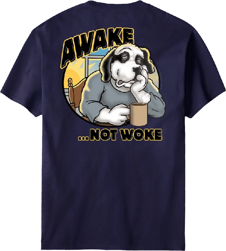 Awake Not Woke T-Shirt