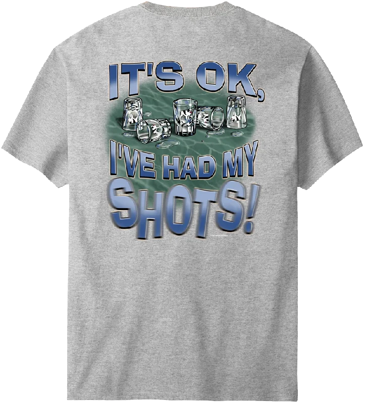 Had My Shots T-Shirt